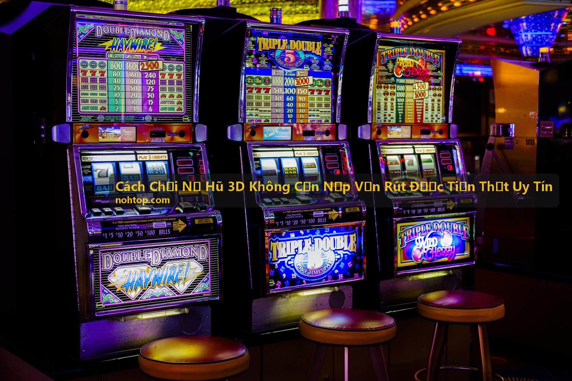 Game Thần Tài Đến cho Cách Chơi Nổ Hũ 3D Không Cần Nạp Vẫn Rút Được Tiền Thật Uy Tín